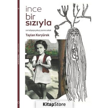 İnce Bir Sızıyla - Taylan Koryürek
