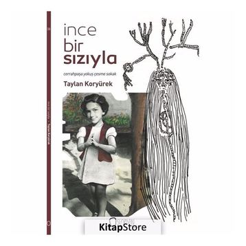 İnce Bir Sızıyla - Taylan Koryürek