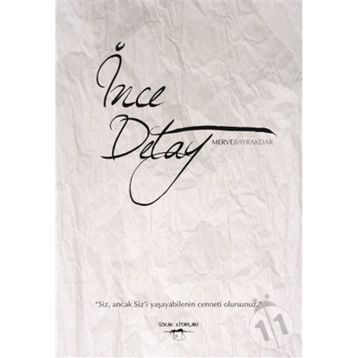 İnce Detay - Merve Bayrakdar