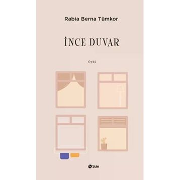 İnce Duvar Rabia Berna Tümkor