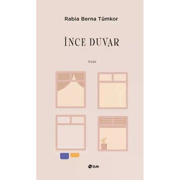 İnce Duvar Rabia Berna Tümkor