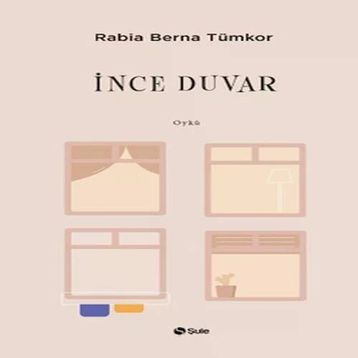 İnce Duvar Rabia Berna Tümkor