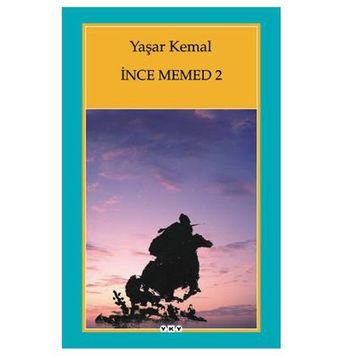 İnce Memed 2 - Yaşar Kemal