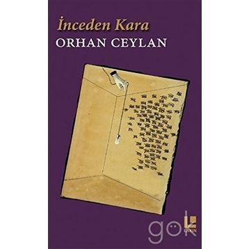 İnceden Kara - Orhan Ceylan