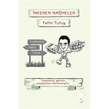 İnceden Nağmeler Fethi Tutuş
