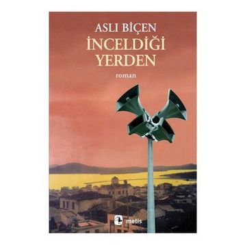 İNCELDİĞİ YERDEN - ASLI BİÇEN