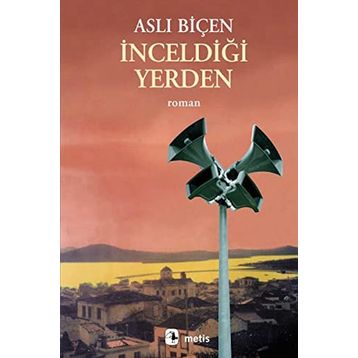 İNCELDİĞİ YERDEN - ASLI BİÇEN