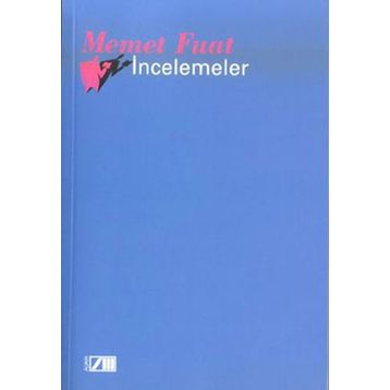 İNCELEMELER - MEMET FUAT