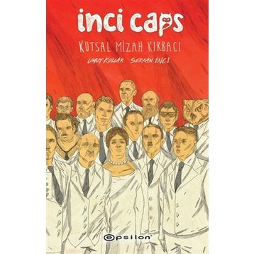 İnci Caps - Serkan İnci Umut Kullar