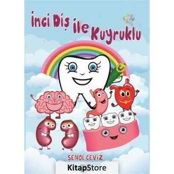 İnci Diş ile Kuyruklu - Şenol Ceviz