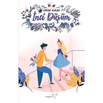 İnci Düşüm-Emine Doğan