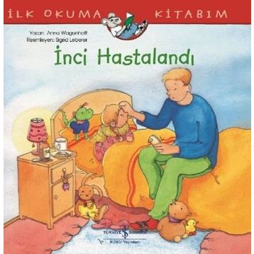 İnci Hastalandı - Anna Wagenhoff