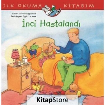 İnci Hastalandı - Anna Wagenhoff