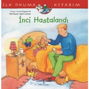 İnci Hastalandı - Anna Wagenhoff