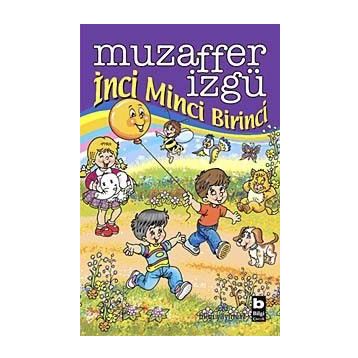 İnci Minci Birinci - Muzaffer İzgü