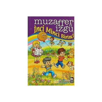İnci Minci Birinci - Muzaffer İzgü