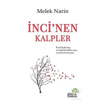 İnci nen Kalpler - Melek Narin