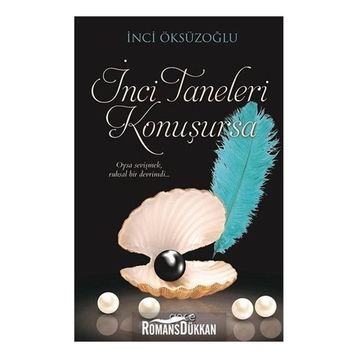 İnci Taneleri Konuşursa - İnci Öksüzoğlu