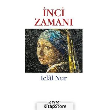 İnci Zamanı - İclal Nur