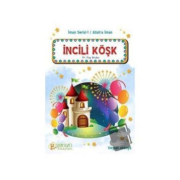 İncili Köşk - Veysel Akkaya