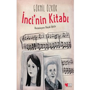 İnci’nin Kitabı - Göknil Özkök