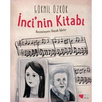 İnci’nin Kitabı - Göknil Özkök