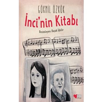İnci’nin Kitabı - Göknil Özkök