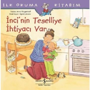 İnci'nin Teselliye İhtiyacı Var - Anna Wagenhoff