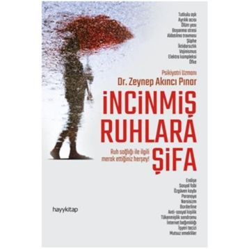 İncinmiş Ruhlara Şifa - Zeynep Akıncı Pınar