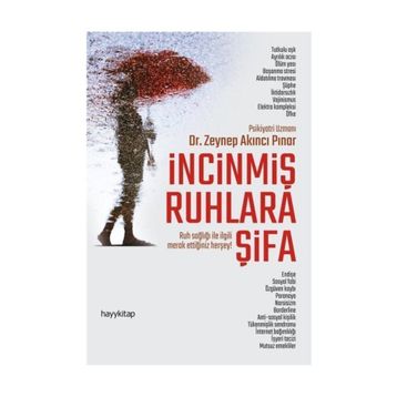 İncinmiş Ruhlara Şifa - Zeynep Akıncı Pınar
