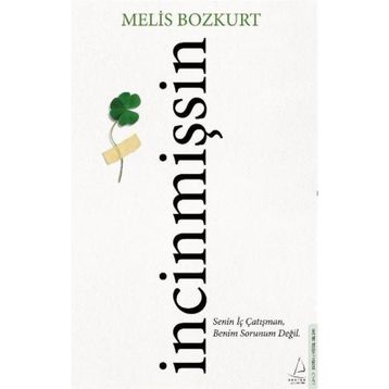 İncinmişsin Melis Bozkurt