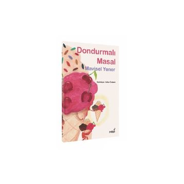 İndigo Çocuk Dondurmalı Masal