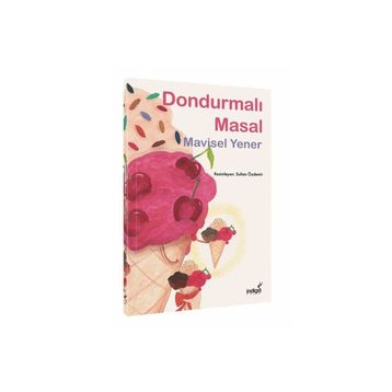 İndigo Çocuk Dondurmalı Masal