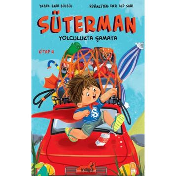 İndigo Çocuk Süterman 4. Kitap Yolculukta Şamata
