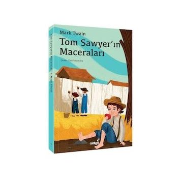 İndigo Çocuk Tom Sawyer'ın Maceraları