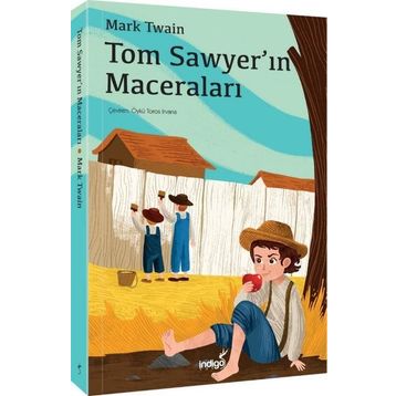İndigo Çocuk Tom Sawyer'ın Maceraları
