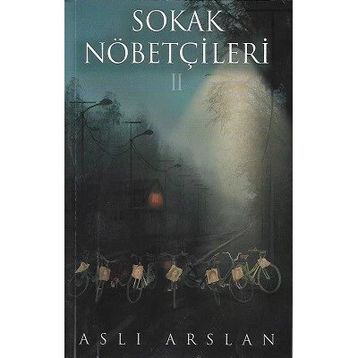 İndigo Kitap - Sokak Nöbetçileri 2 - Aslı Arslan