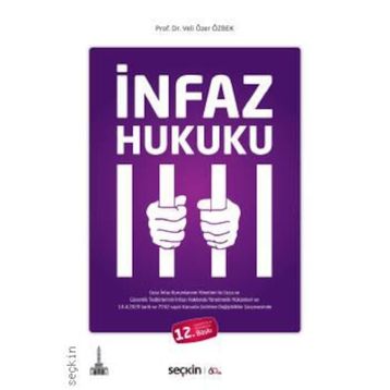 İNFAZ HUKUKU - VELI ÖZER ÖZBEK