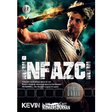 İnfazcı - Kevin Hearne
