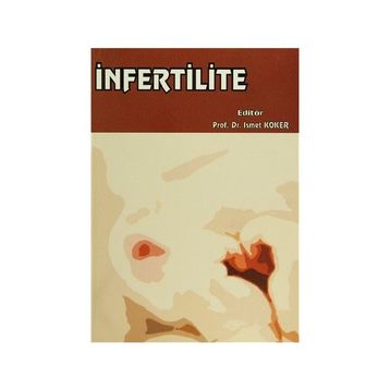 İnfertilite - İsmet Köker