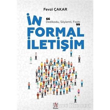 İnformal İletişim - Fevzi Çakar