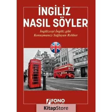 İngiliz Nasıl Söyler - Şükrü Meriç