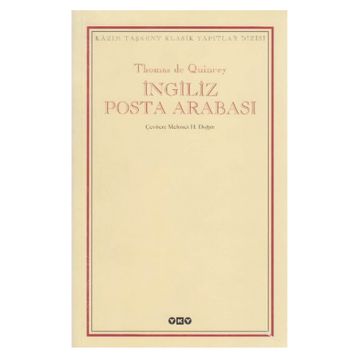 İNGİLİZ POSTA ARABASI - THOMAS DE QUINCEY