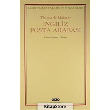 İNGİLİZ POSTA ARABASI - THOMAS DE QUINCEY