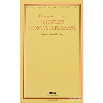 İNGİLİZ POSTA ARABASI - THOMAS DE QUINCEY