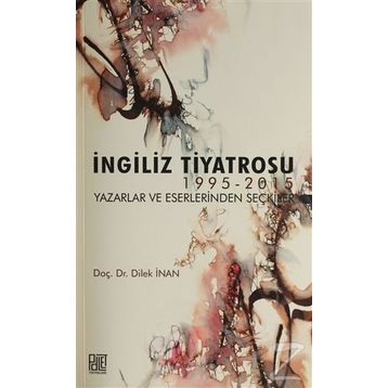 İngiliz Tiyatrosu - Dilek İnan