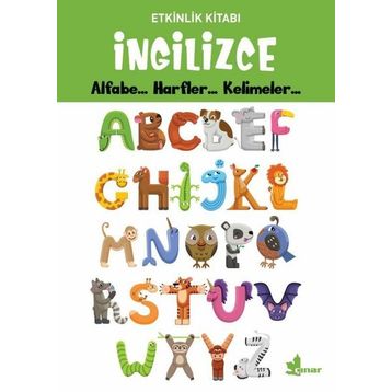 İngilizce Alfabe - Harfler - Kelimeler - Etkinlik Kitabı - Kolektif - Çınar Yayınları
