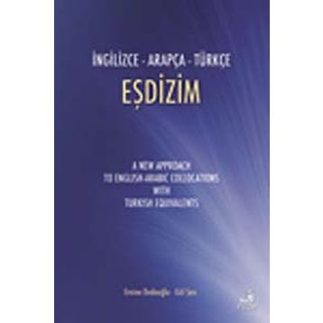 İNGİLİZCE - ARAPÇA - TÜRKÇE EŞDİZİM - EMINE DEDEOĞLU; GÜL ŞEN