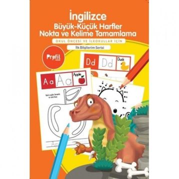 İngilizce Büyük - Küçük Harfler Nokta ve Kelime Tamamlama - İlk Bilgilerim - Yavuz Erdoğan
