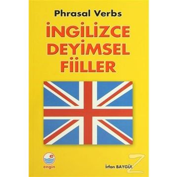 İngilizce Deyimsel Fiiller - İrfan Baygül